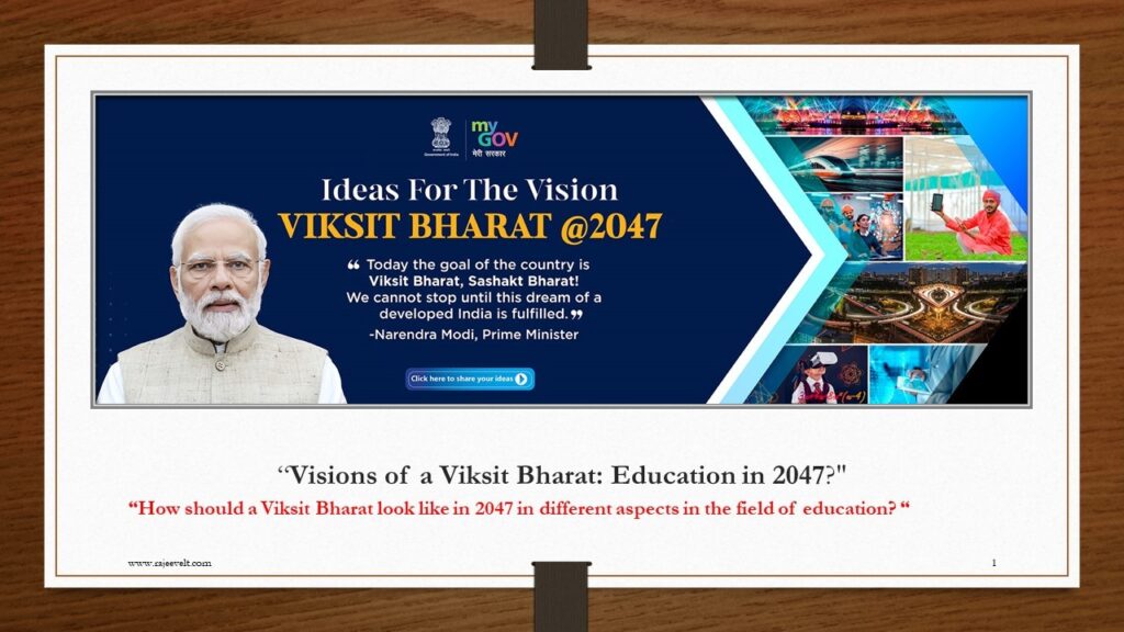 Viksit Bharat by 2047: A Vision for a Developed India