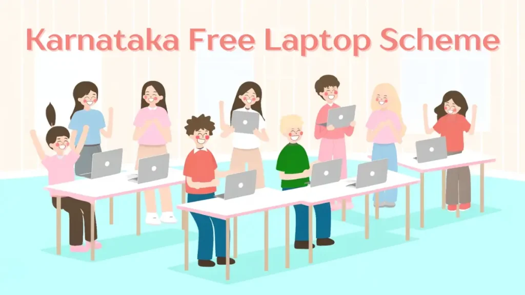 Karnataka Free Laptop Scheme 2024