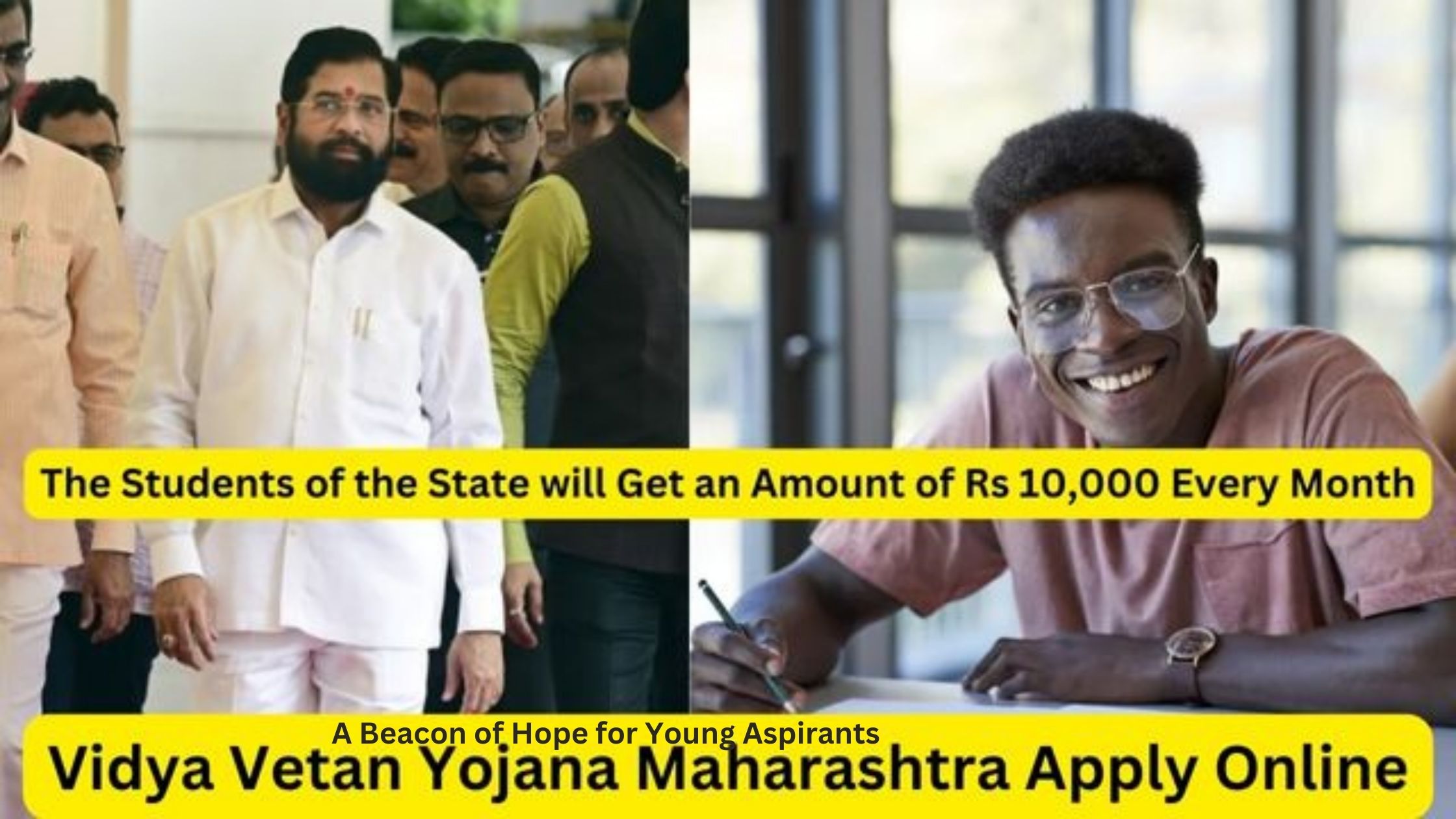 Vidya Vetan Yojana Maharashtra 2024 offers financial assistance to eligible students pursuing higher education.