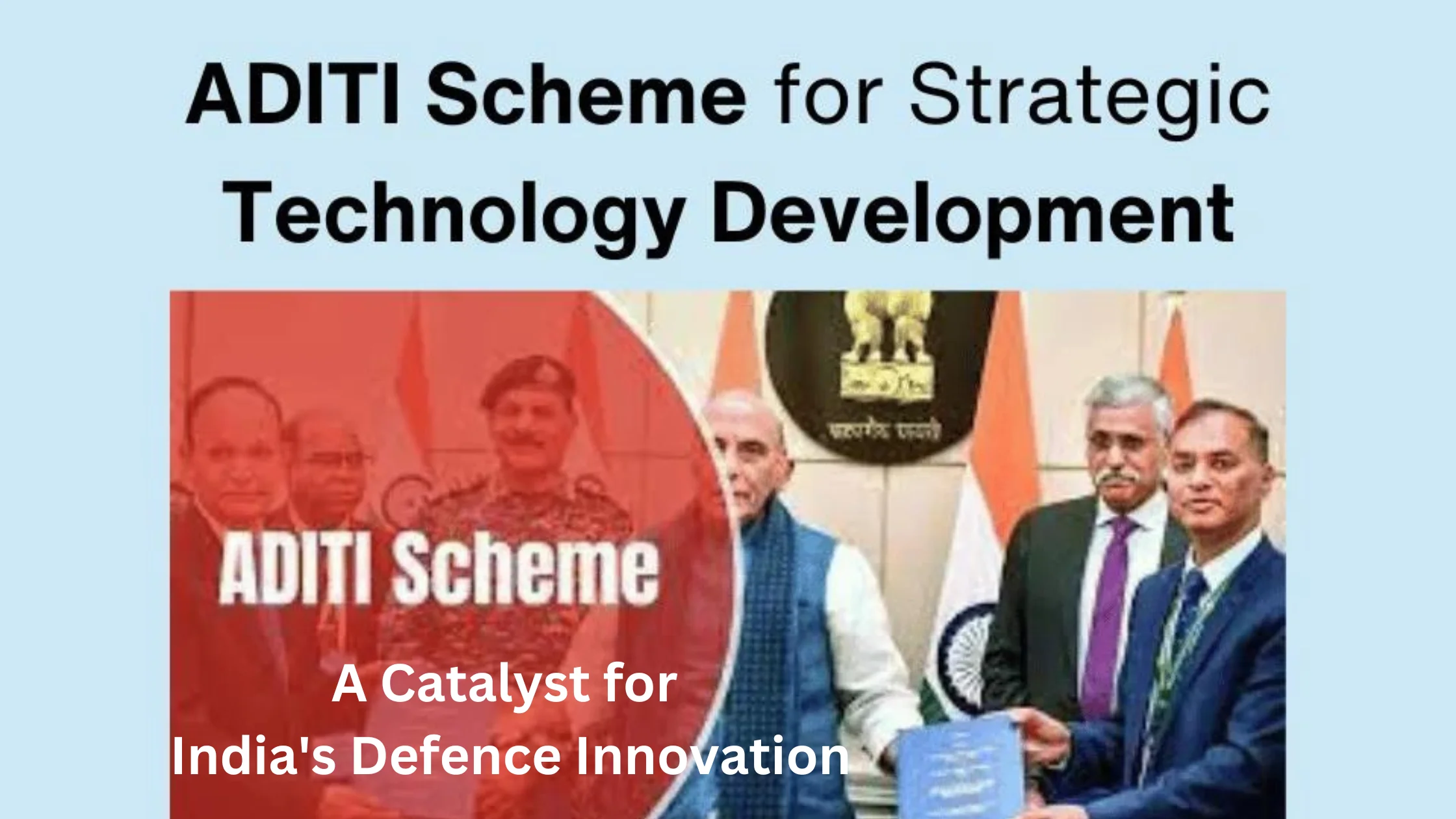 Under the ID the Rs 750 crore ‘ADITI scheme' (Acing Development of Innovative Technologies with iDEX) plans to generate 30 key defence technologies.